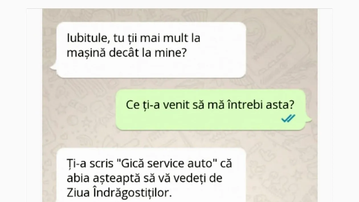 BANCUL ZILEI | Iubitule, tu ții la mașină mai mult decât la mine?