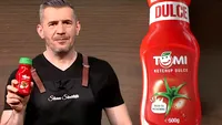 Consumi ketchup Tomi din comerț? Dragoș Pătraru ne spune din ce e făcut, de fapt