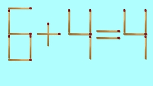 Test de inteligență | Corectați 6 + 4 = 4, mutând doar un chibrit! Geniile găsesc toate cele 3 soluții