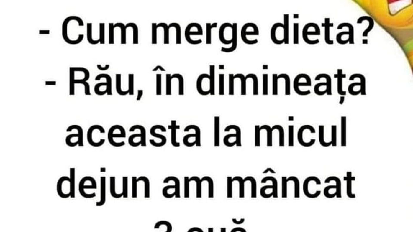 BANCUL ZILEI | "Cum merge dieta?"