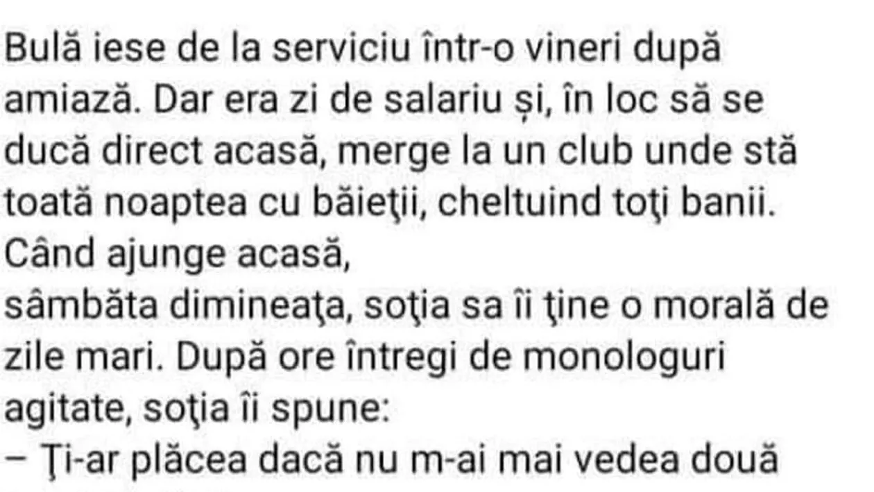 BANC | Bulă ia salariu dar, în loc să se ducă acasă, merge la club și cheltuie toți banii, cu băieții