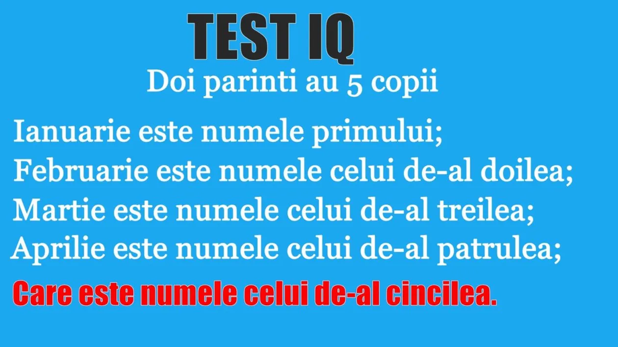 TEST IQ | Care este numele celui de-al cincilea copil? Răspunsul pare simplu, dar nu este