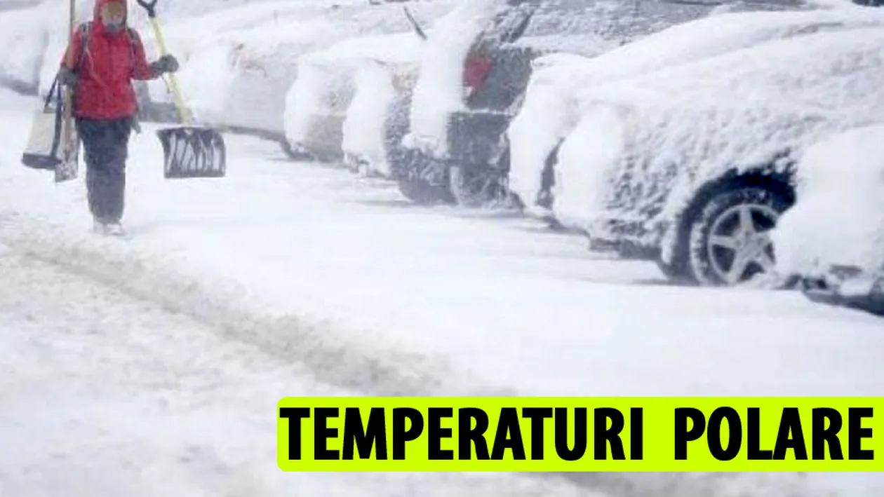 ANM anunță marea urgie! Temperaturi polare în toată România