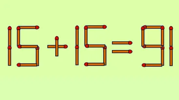 Test IQ cu chibrituri | Corectați 15 + 15 = 91, mutând un singur băț