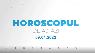 Horoscop zilnic 9 aprilie 2022. Racii atrag oportunități în viața lor