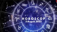 Horoscop 5 august 2023. Fecioarele pot avea parte de o noapte plină de pasiune