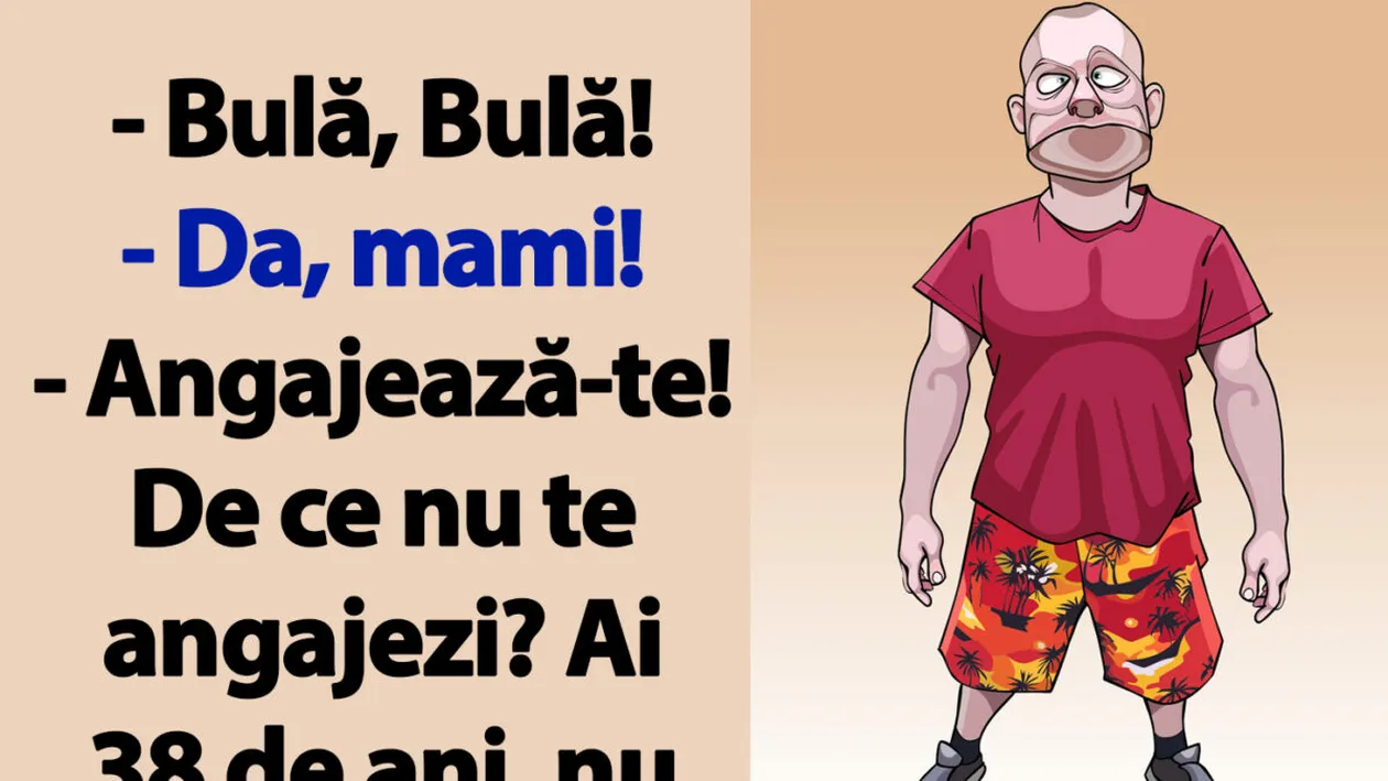 BANC | Bulă, angajează-te! Ai 38 de ani, nu vrei să ai banii tăi?