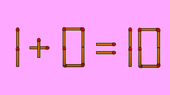 TEST IQ | Mutați un singur chibrit, pentru a corecta 1 + 0 = 10