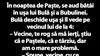 BANC | Bulă, Paștele și vecinul de la 4