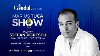 Marius Tucă Show începe miercuri, 29 mai, de la ora 20.00, live pe gândul.ro. Invitat: Ștefan Popescu
