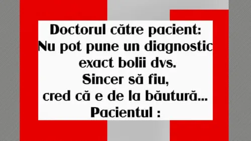 BANC | Doctorul către pacient: ”Nu pot pune un diagnostic”