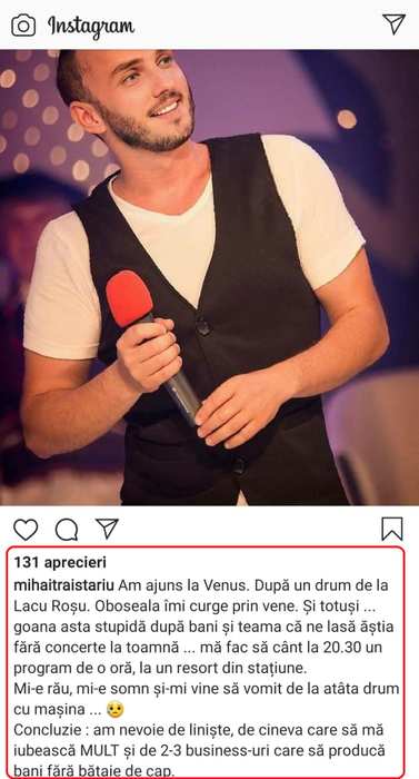 Mihai Trăistariu, dezvăluiri șocante înainte să urce aseară pe scenă: “Mi-e rău, oboseala îmi curge prin vene. Goana asta stupidă după bani și teama că…”