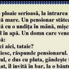BANCUL ZILEI | Un pensionar stă lângă o baltă, cu o undiță de mână