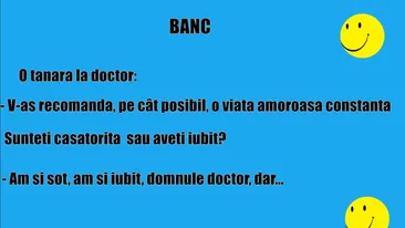 BANC | „O viață amoroasă constantă”, recomandarea medicului