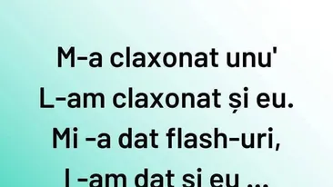 BANCUL ZILEI | M-a claxonat unu'