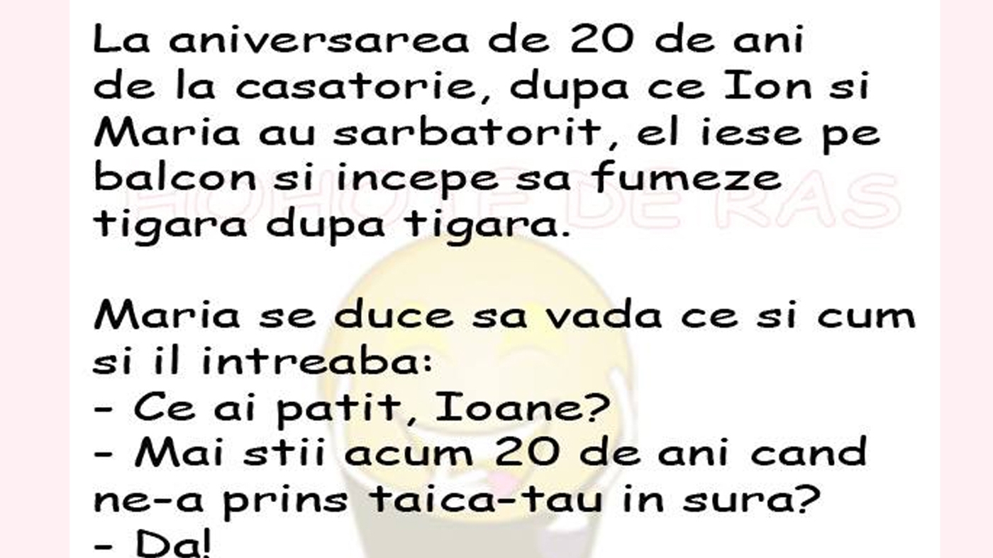 BANCUL ZILEI | La aniversarea a 20 de ani de la căsătorie, Ion iese pe balcon și fumează țigară după țigară