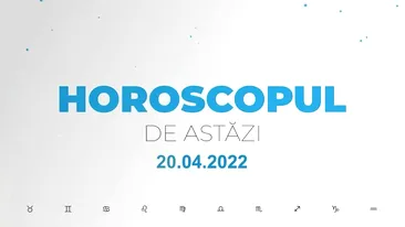 Horoscop zilnic 20 aprilie 2022. Soarele intră în zodia Taur