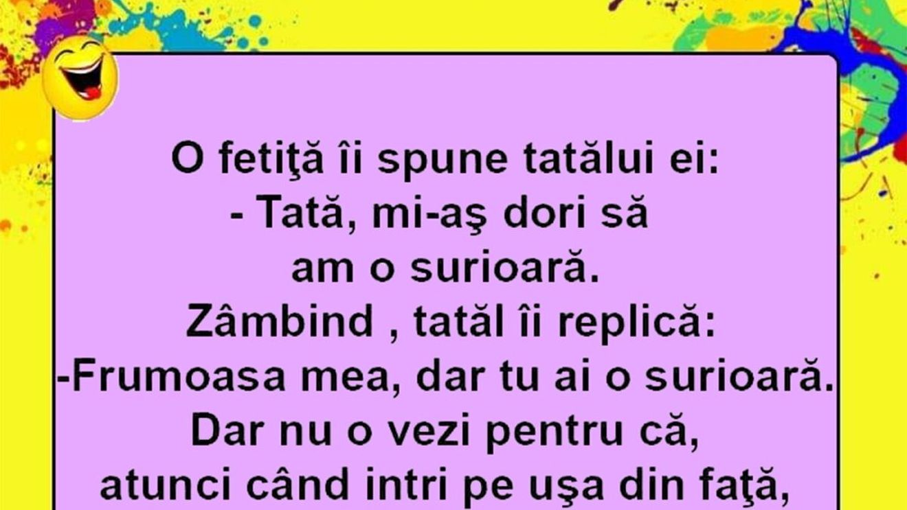 BANCUL ZILEI | "Tată, mi-aș dori să am o surioară"