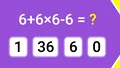 Test de inteligență | Alegeți varianta corectă: Cât face 6+6×6-6?