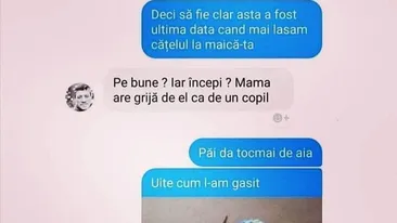 BANC | Să fie clar, nu mai lăsăm cățelul la maică-ta. Uite cum l-am găsit!