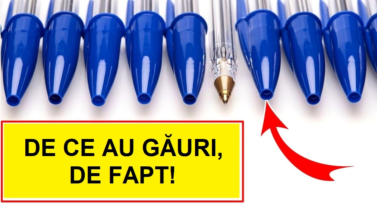 Care este, de fapt, rolul găurilor ale capacelor de pix. Puțini știu de ce sunt așa