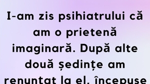 BANCUL ZILEI | Psihiatrul și iubita imaginară