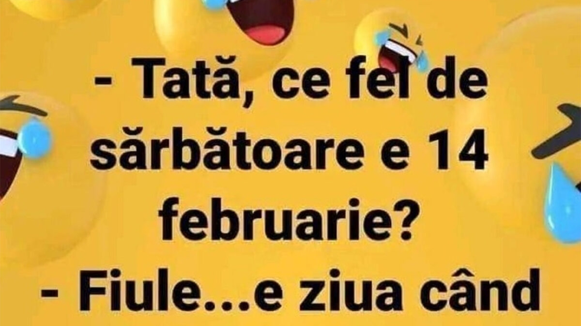 BANCUL ZILEI | "Tată, ce fel de sărbătoare este pe 14 februarie?"