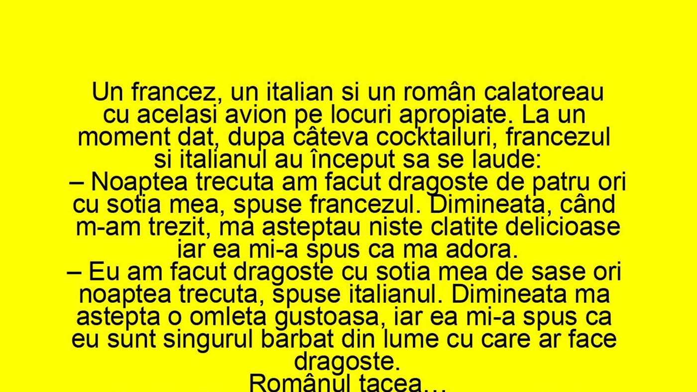 BANCUL ZILEI | Un francez, un italian și un român călătoreau cu avionul
