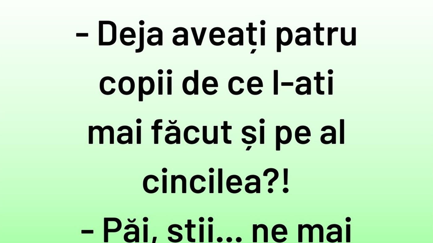BANC | Al cincilea copil