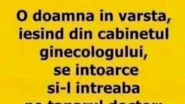 Bancul de weekend | Pensionara și medicul ginecolog