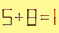 Test IQ exclusiv pentru genii | Mutați un singur chibrit, pentru a corecta 5 + 8 = 1