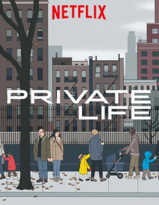 Private Life (2018)