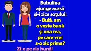 BANC | "Bulă, am o veste bună și una rea, pe care s-o zic prima?"