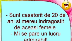 BANC | "Sunt căsătorit de 20 de ani și mereu îndrăgostit de aceeași femeie"