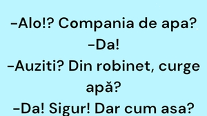 Bancul începutului de săptămână | Compania de apă