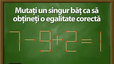 TEST IQ | Mutați un singur băț de chibrit, ca să obțineți o egalitate corectă din: 7-9+2=1