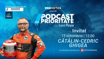 Cătălin-Cedric Ghigea, invitatul episodului #83 din „Podcast cu Prioritate” by ProMotor