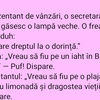 BANCUL ZILEI | Un reprezentant de vânzări, o secretată și un manager găsesc o lampă veche