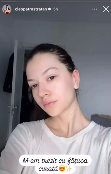 Cum arată Cleopatra Stratan fără make-up și filtre. Așa s-a trezit: „Fățuca curată”