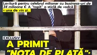 Lovitură pentru celebrul milionar cu business-uri de 34 milioane €. A ”topit” o sticlă de vodcă + una de vin și...A primit nota de plată: CONDAMNARE!