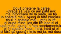 BANC. Ce i s-a întâmplat unei femei după ce a fost urmărită de un bărbat când se întorcea de la piață