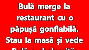 BANC | Bulă merge la restaurant cu o păpușă gonflabilă