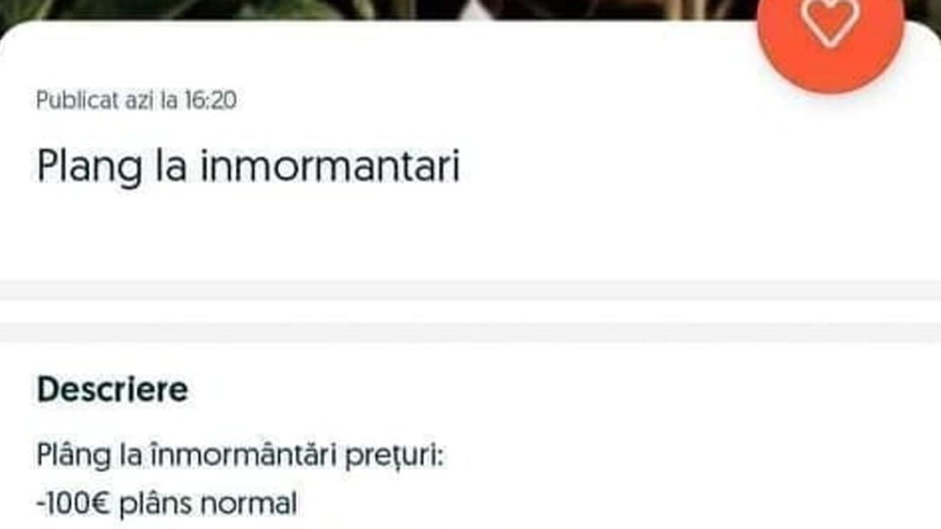 BANC | "Plâng la înmormântări! 100 de euro - plâns normal. 200 de euro - plâns normal + aruncat în groapă"