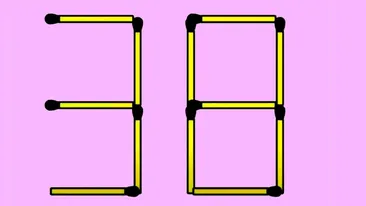 Test IQ exclusiv pentru genii | Formați cel mai mare număr posibil din 38, mutând 2 chibrituri