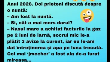 Bancul zilei | Anul 2026, doi prieteni discută despre nuntă