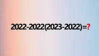 TEST IQ | Te crezit un geniu? Rezolvă fără calculator: 2022-2022(2023-2022)