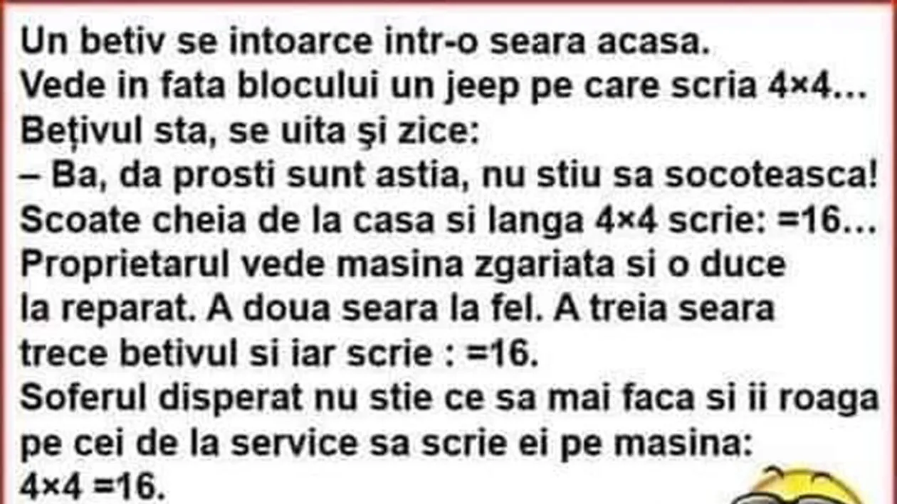 BANC | Un bețiv se întoarce seara acasă. Vede în fața blocului un jeep