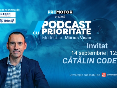 Cătălin Codescu vine la „Podcast cu Prioritate” #112. ProMotor analizează principalele probleme de siguranță rutieră din România