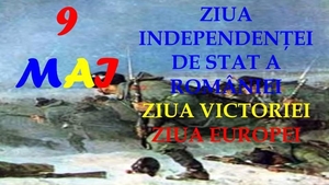 Ziua Europei, Ziua Independenței, Ziua Victoriei