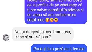 BANC | „Iubire, să-ți schimbi poza de pe WhatsApp, nu vreau să am probleme cu soțul meu”